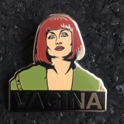 13 Big Lebowski Maude Lebowski "Vagina" Lapel Pin for 100.00 Plus Shipping .