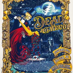Dead & Company - 2023 J.T. Lucchesi poster Raleigh, NC Coastal Credit Union Music Park