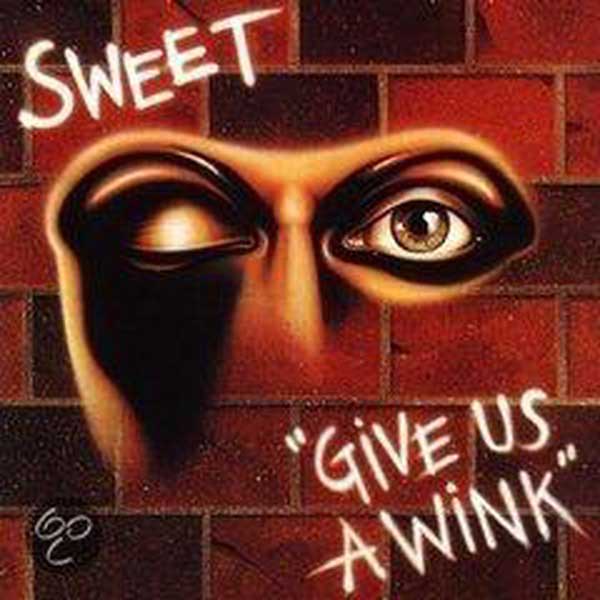 Sweet - Give Us A Wink cover art