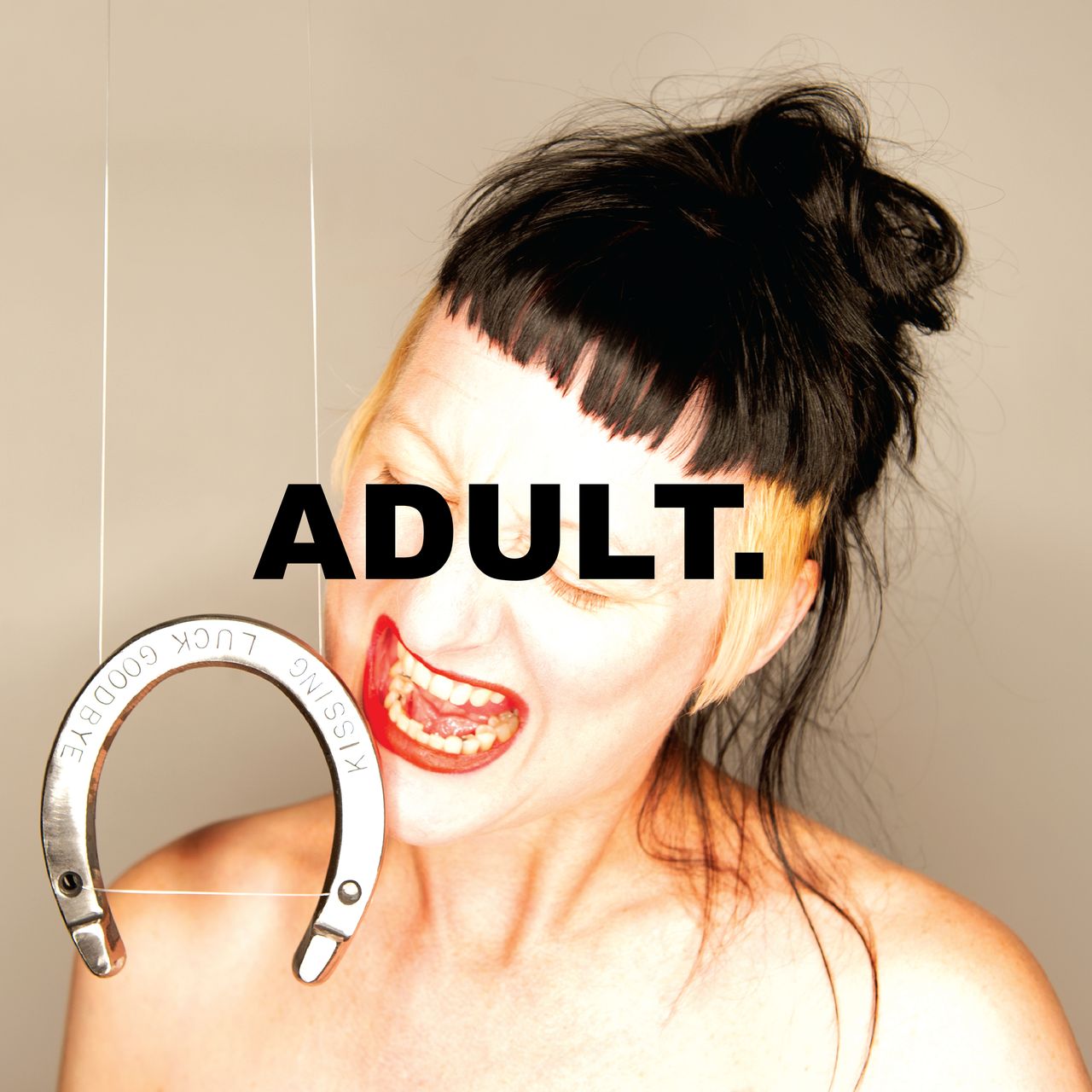 ADULT.: Kissing Luck Goodbye