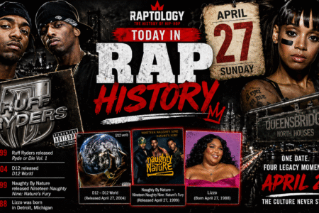 April 27 in Rap History