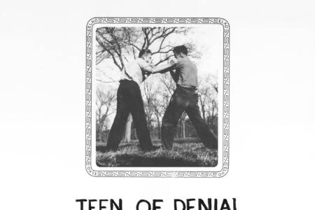 Teen of Denial: Joe’s Story