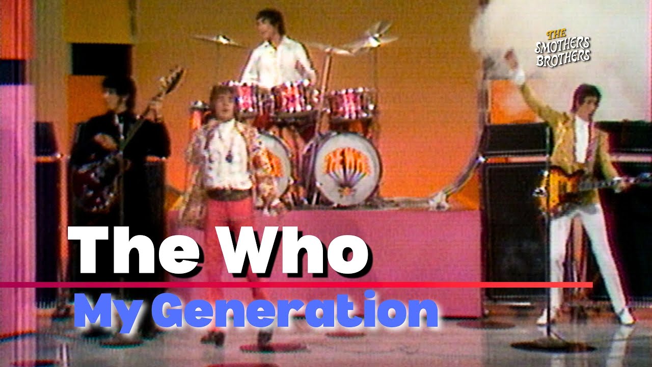 My Generation | The Who | The Smothers Brothers Comedy Hour - YouTube
