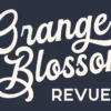 orange blossom revue