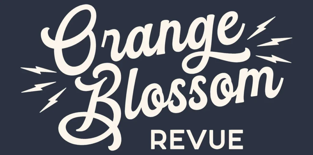 orange blossom revue