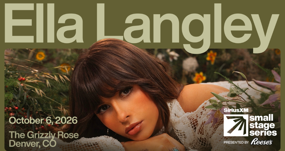 Ella Langley Is Playing an Intimate Denver Show for SiriusXM