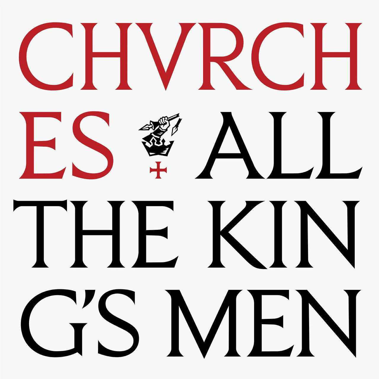 Chvrches2520All2520The2520Kings2520Men
